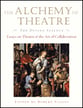The Alchemy of Theatre book cover